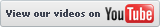 Vea nuestros videos en YouTube